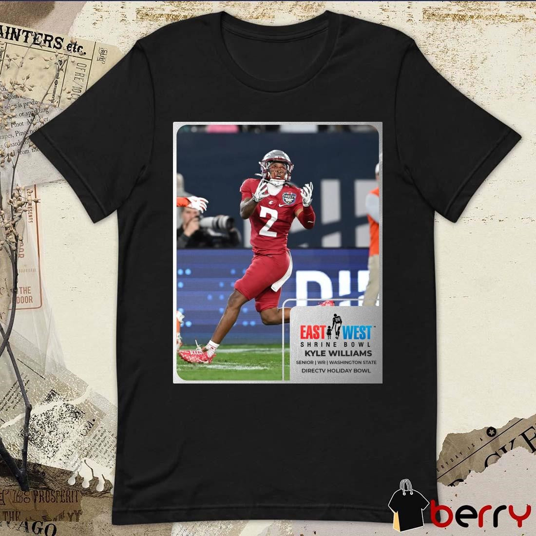 Poster Kyle Williams Washington State Cougars East West Shrine Bowl Senior WR Directv Holiday Bowl t-shirt