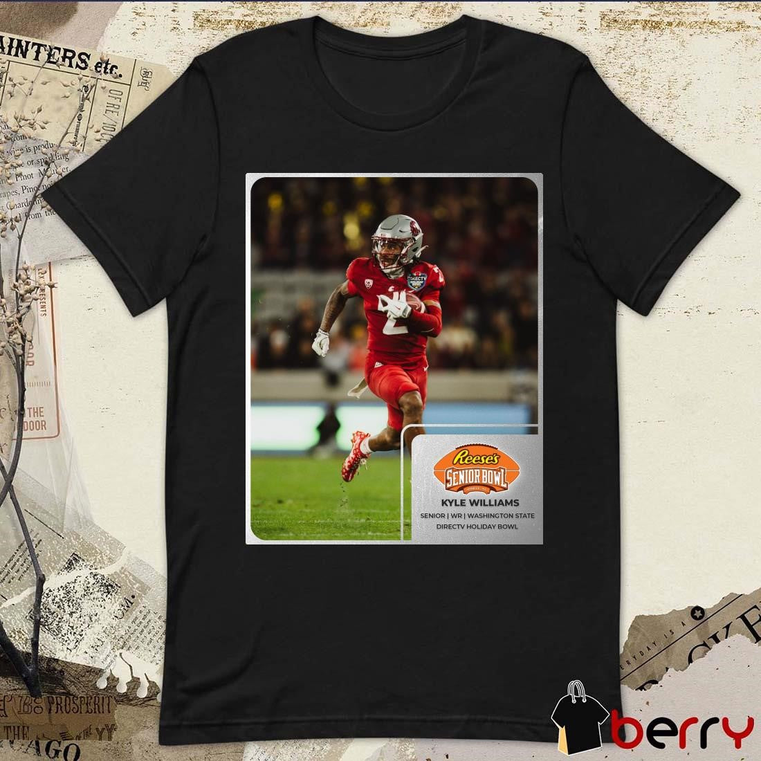 Poster Kyle Williams Washington State Cougars Senior WR Reese’s Senior Bowl Directv Holiday Bowl t-shirt