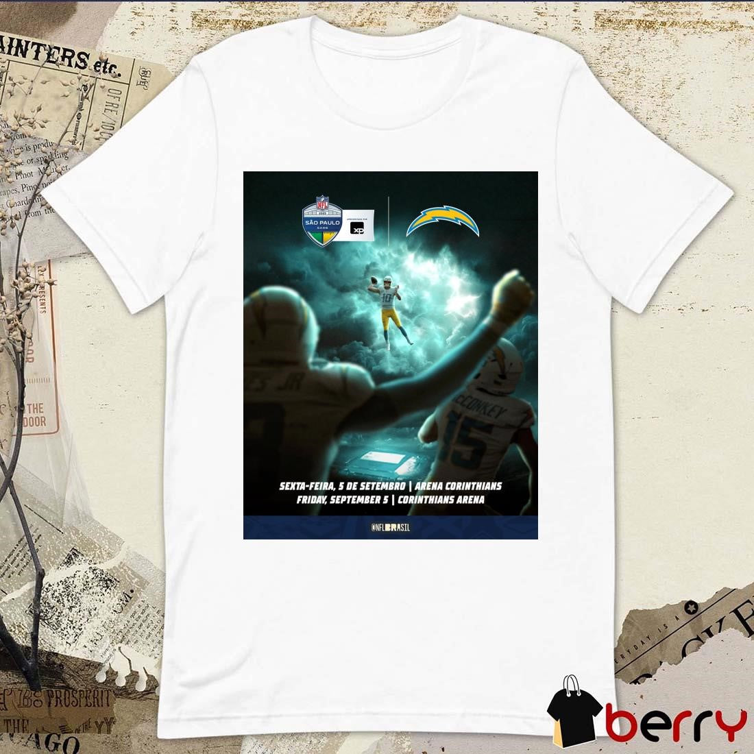 Poster LA Chargers Sexta-feira 5 De Setembro Arena Corinthians Fri Sep 5 Corinthians Arena NFL Sao Paulo Game t-shirt
