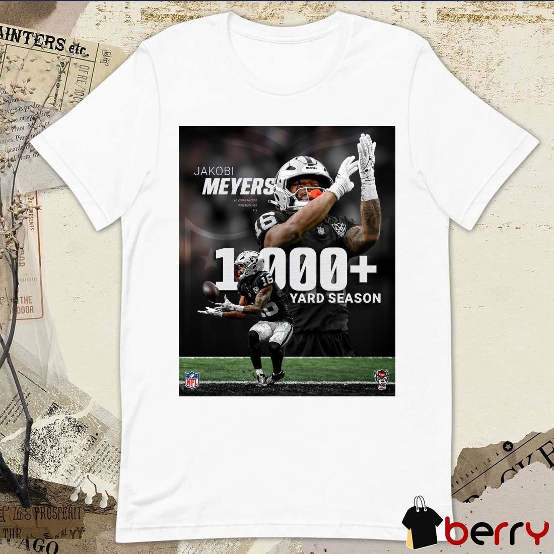 Poster Las Vegas Raiders Jakobi Meyers Wide Receiver 1000 Yard Season NFL t-shirt