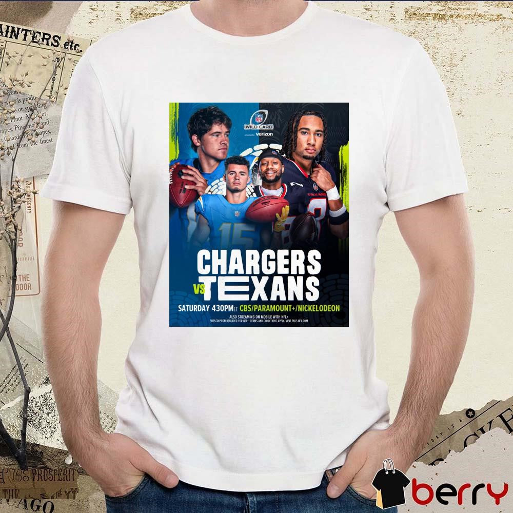 Poster Los Angeles Chargers Vs Houston Texans NFL Wild Card Saturday Kicking Off The Postseason In Houston t-shirt