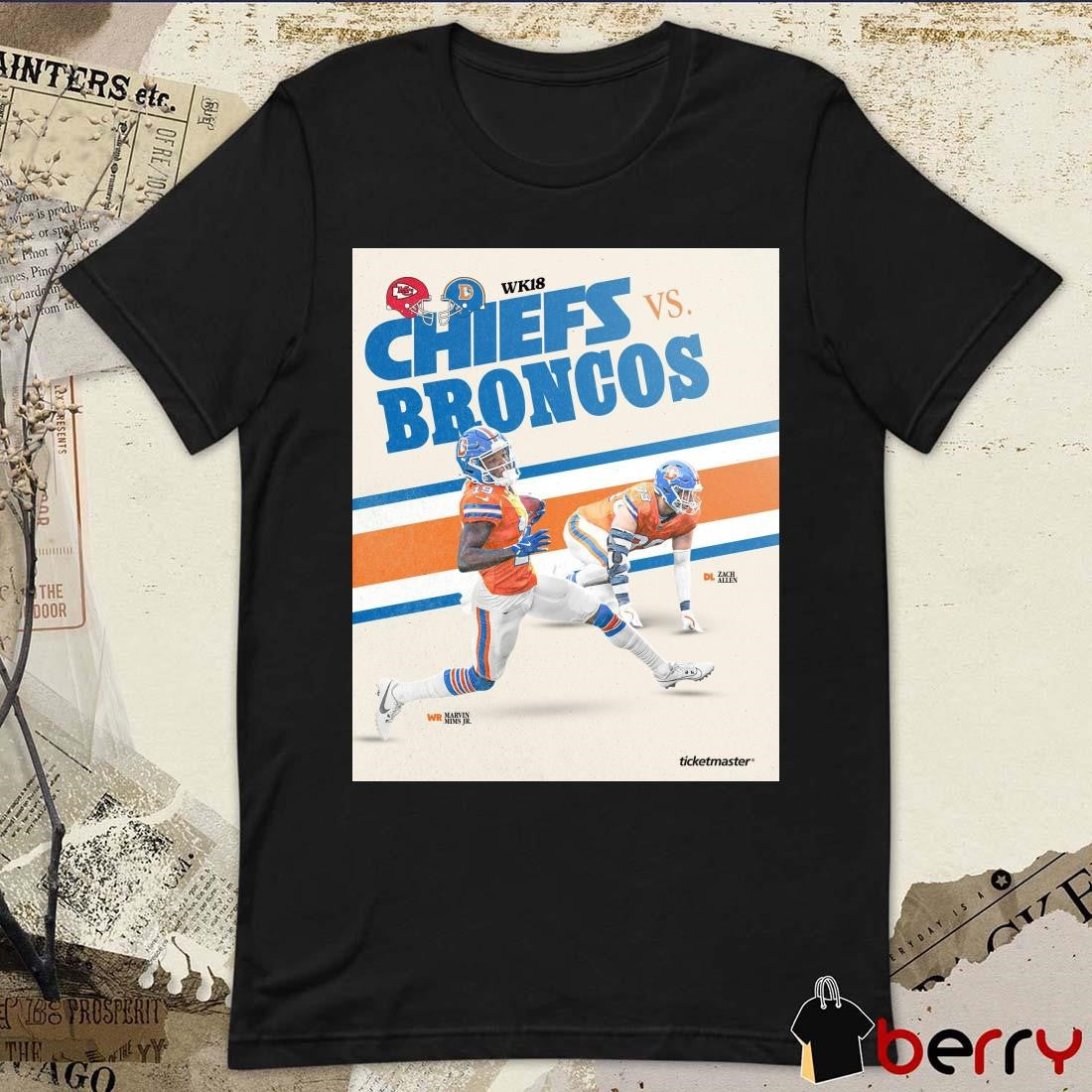 Poster Marvin Mims Jr And Zach Allen Kansas City Chiefs Vs Denver Broncos Week 18 An Old-school Showdown t-shirt