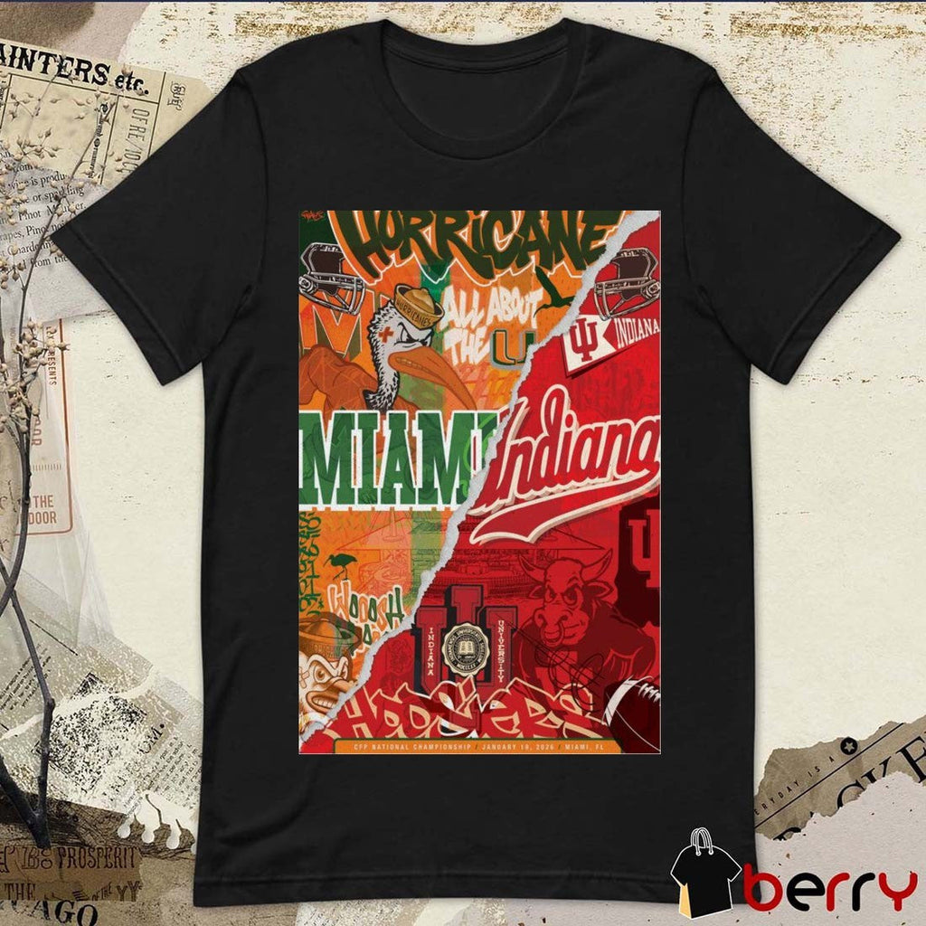 Poster Miami Vs Indiana CFP Wynwood Walls Miami, FL January 19 2026 t-shirt