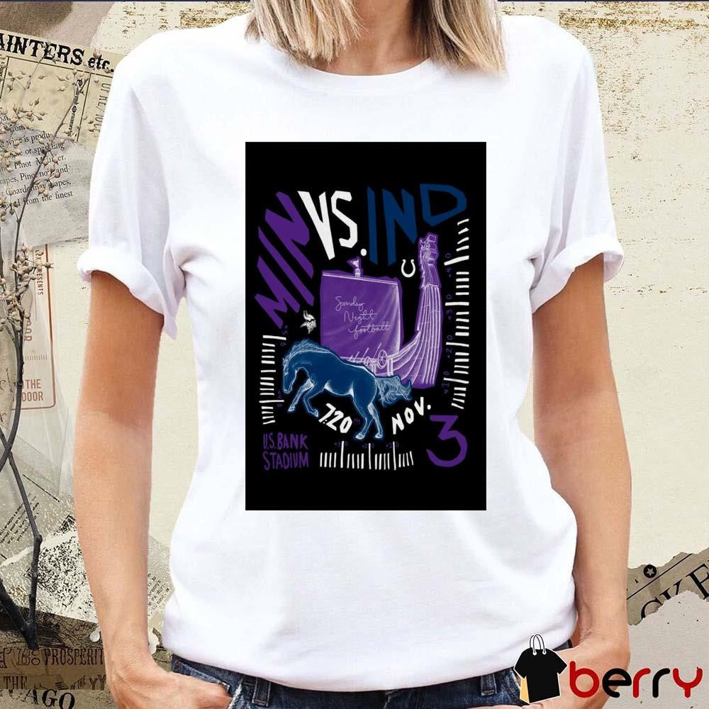 Poster Minnesota Vikings vs. Indianapolis Colts Nov 3, 2024 U.S. Bank Stadium t-shirt