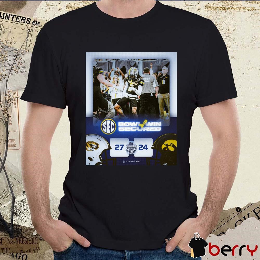 Poster Missouri Tigers vs Iowa Hawkeyes 27 – 24 Score 2024 Transperfect Music City Bowl Champs It Just Means More t-shirt