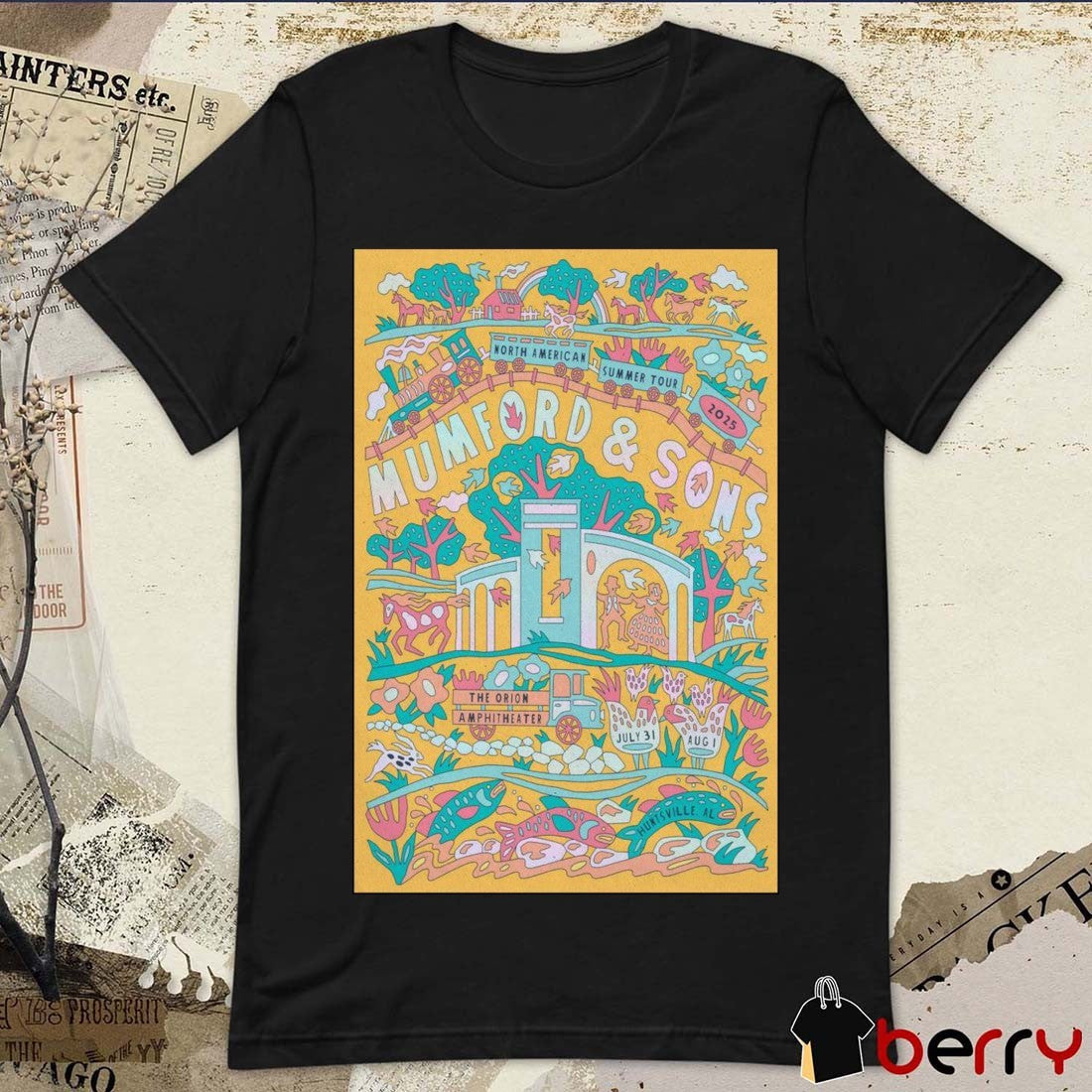 Poster Mumford & Sons North American Summer Tour July 31-August 1 2025 The Orion Amphitheater Huntsville AL t-shirt