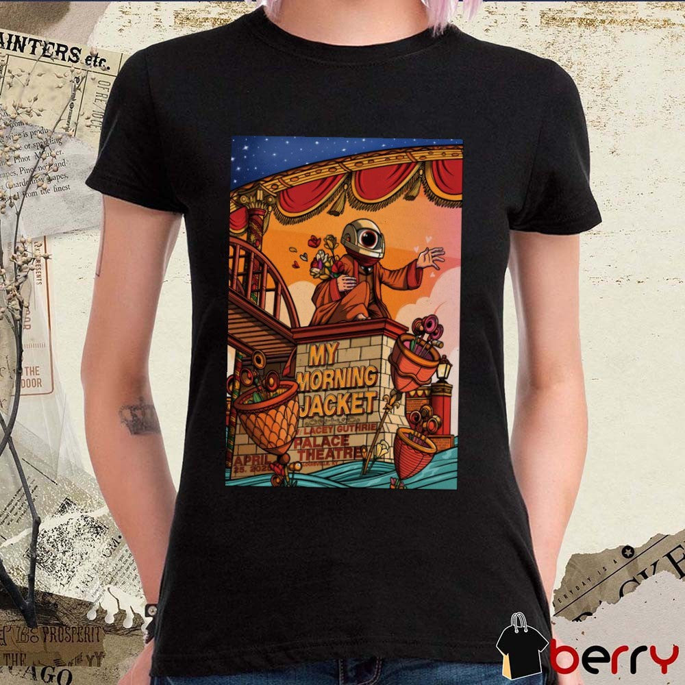 Poster My Morning Jacket Louisville Palace Theatre Louisville KY April 25th 2025 t-shirt