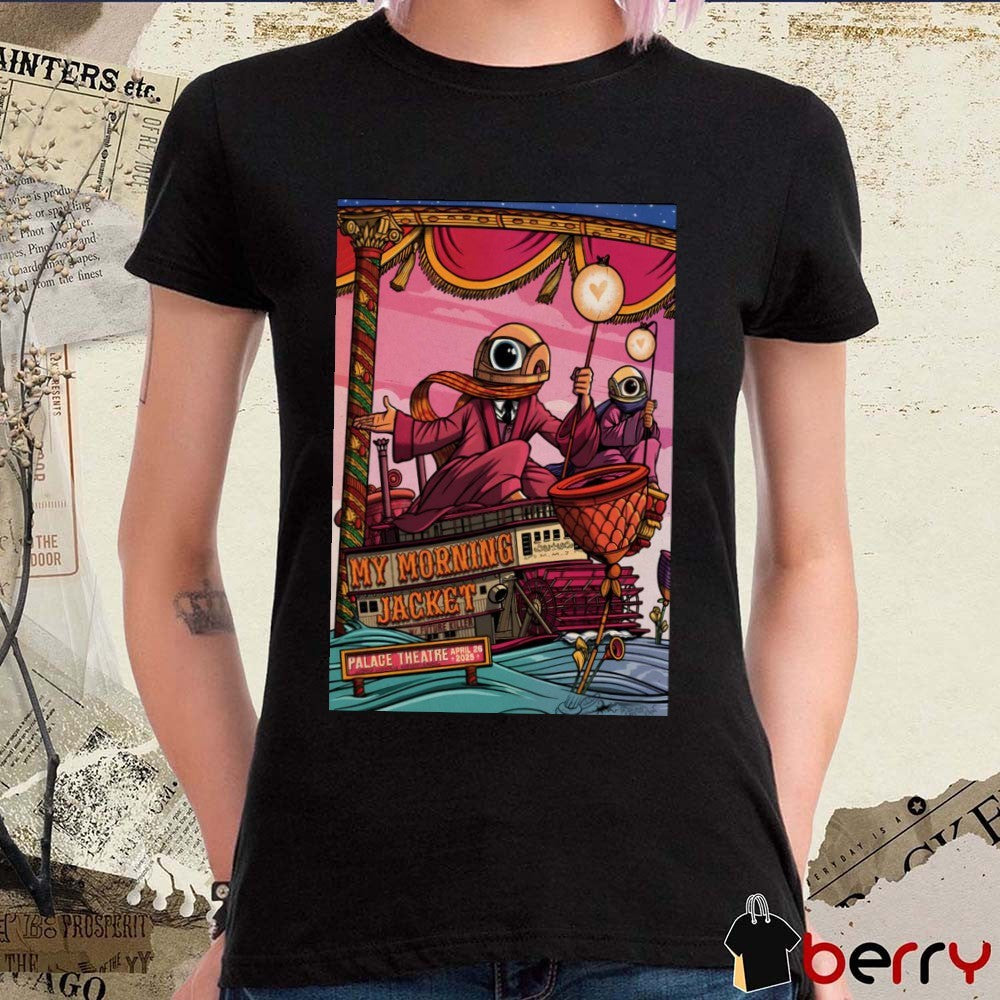 Poster My Morning Jacket Palace Theatre Louisville KY April 26 2025 t-shirt