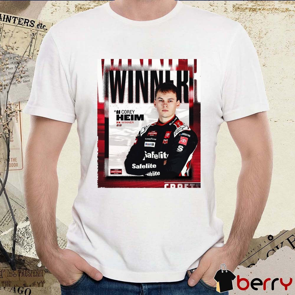 Poster NASCAR Craftsman Series 2x Winner Corey Heim wins at Las Vegas Motor Speedway t-shirt