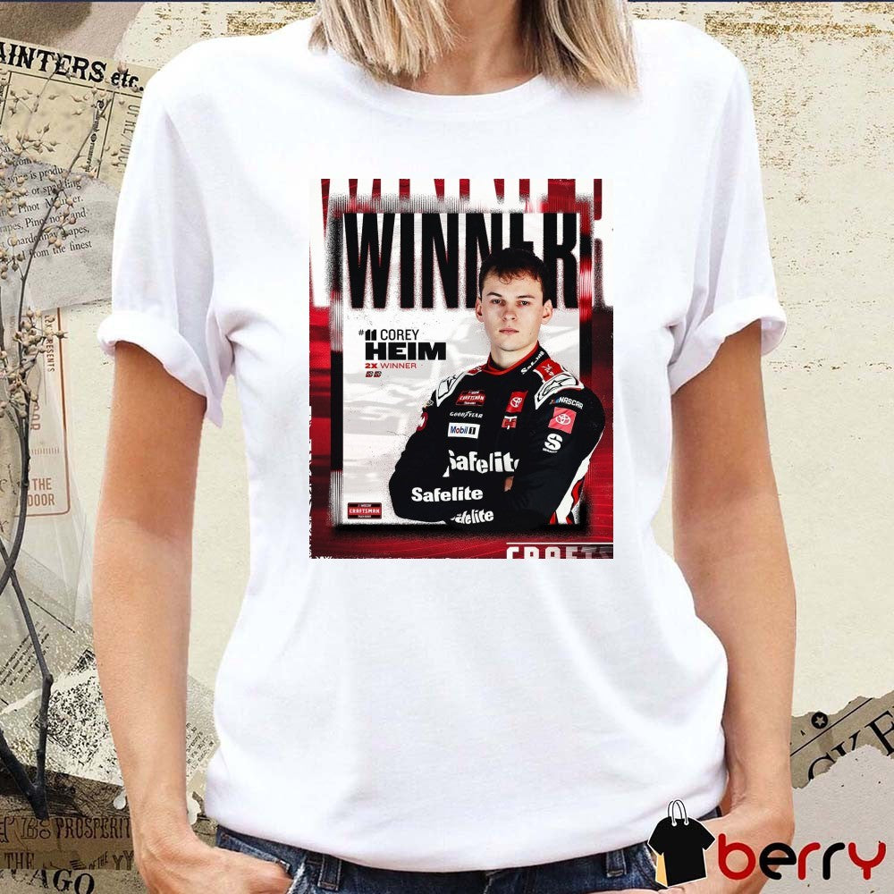 Poster NASCAR Craftsman Series 2x Winner Corey Heim wins at Las Vegas Motor Speedway t-shirt