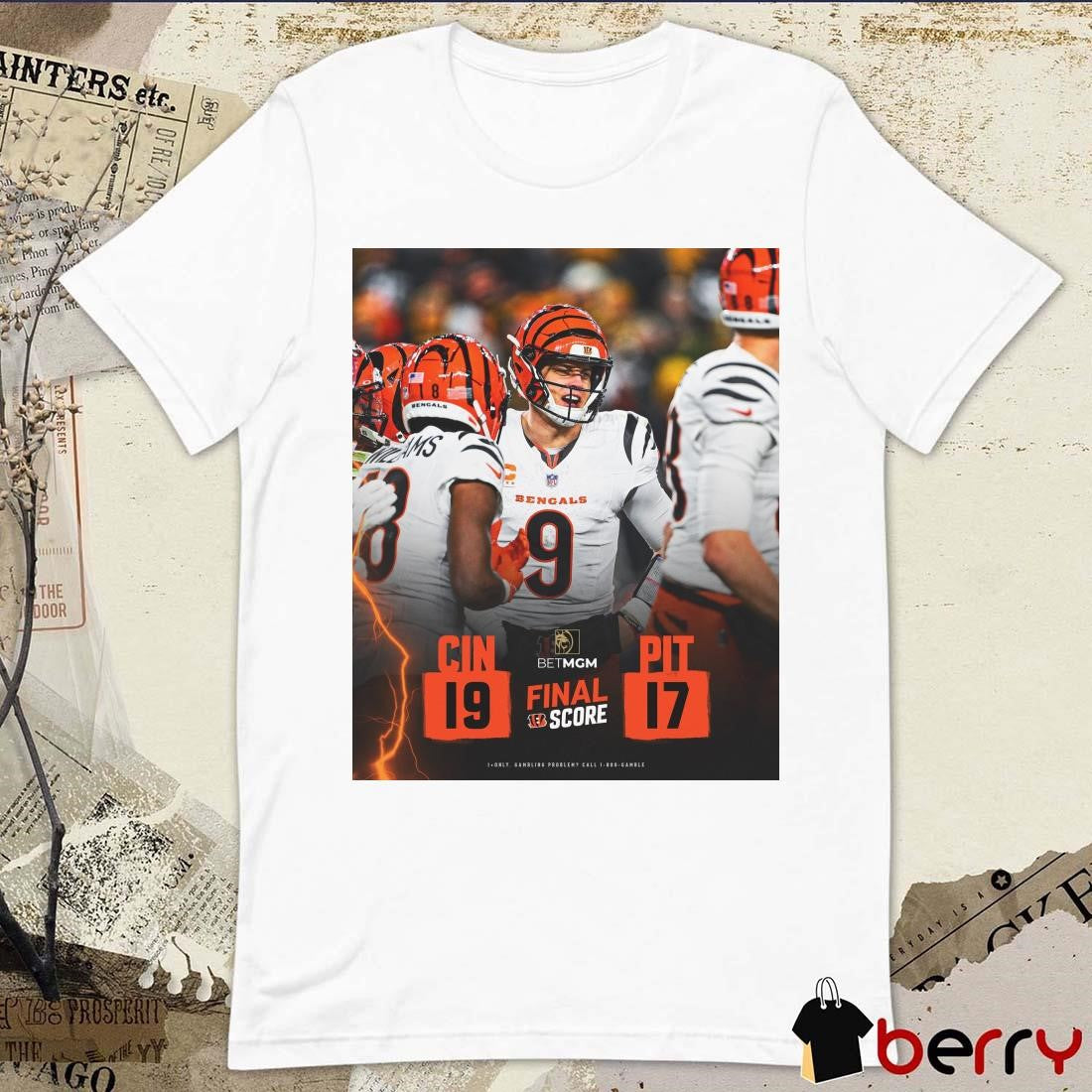 Poster NFL Joe Burrow Cincinnati Bengals Vs Pittsburgh Steelers Football 19 – 17 Final Score t-shirt