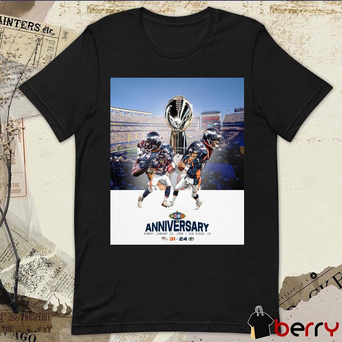Poster NFL Super Bowl XXXII Anniversary Sunday January 25 1998 San Diego, Ca Denver Broncos Win Green Bay Packers 31- 34 t-shirt