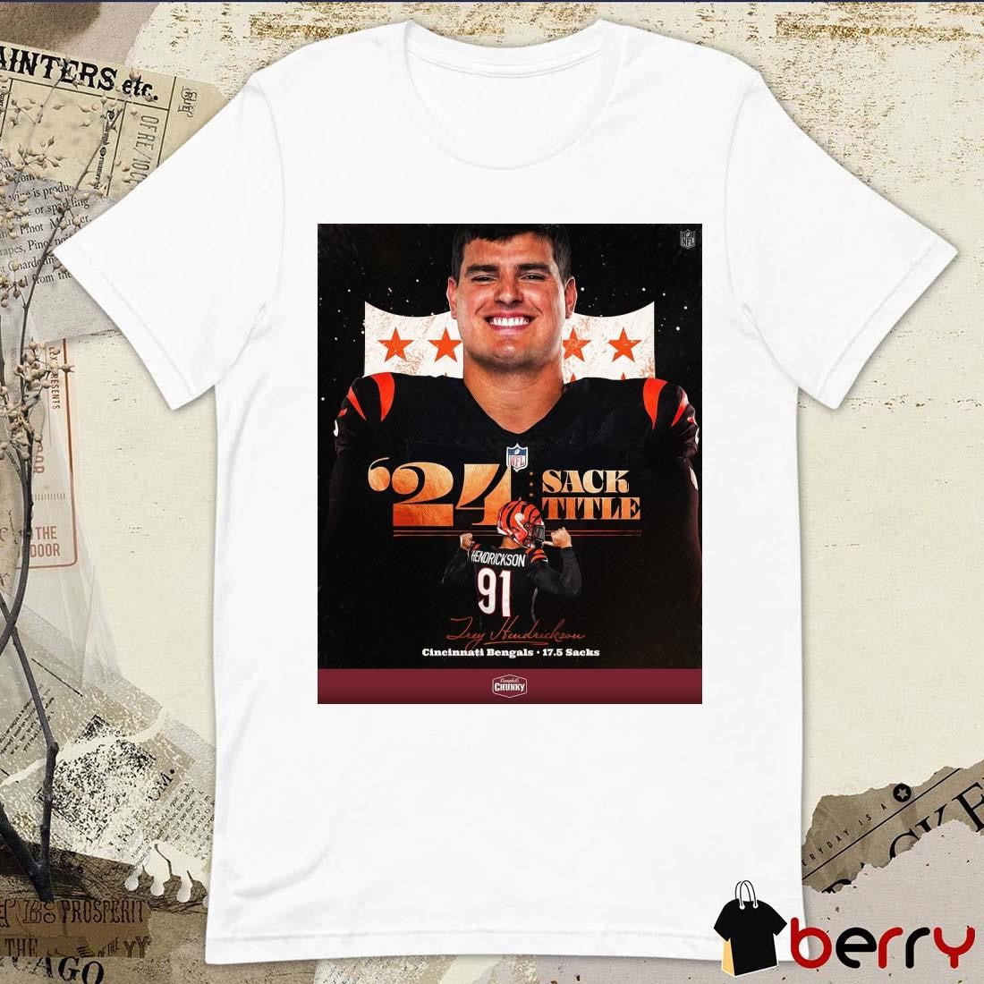 Poster NFL Trey Hendrickson Cincinnati Bengals 17.5 Sacks 2024 Sack Title t-shirt