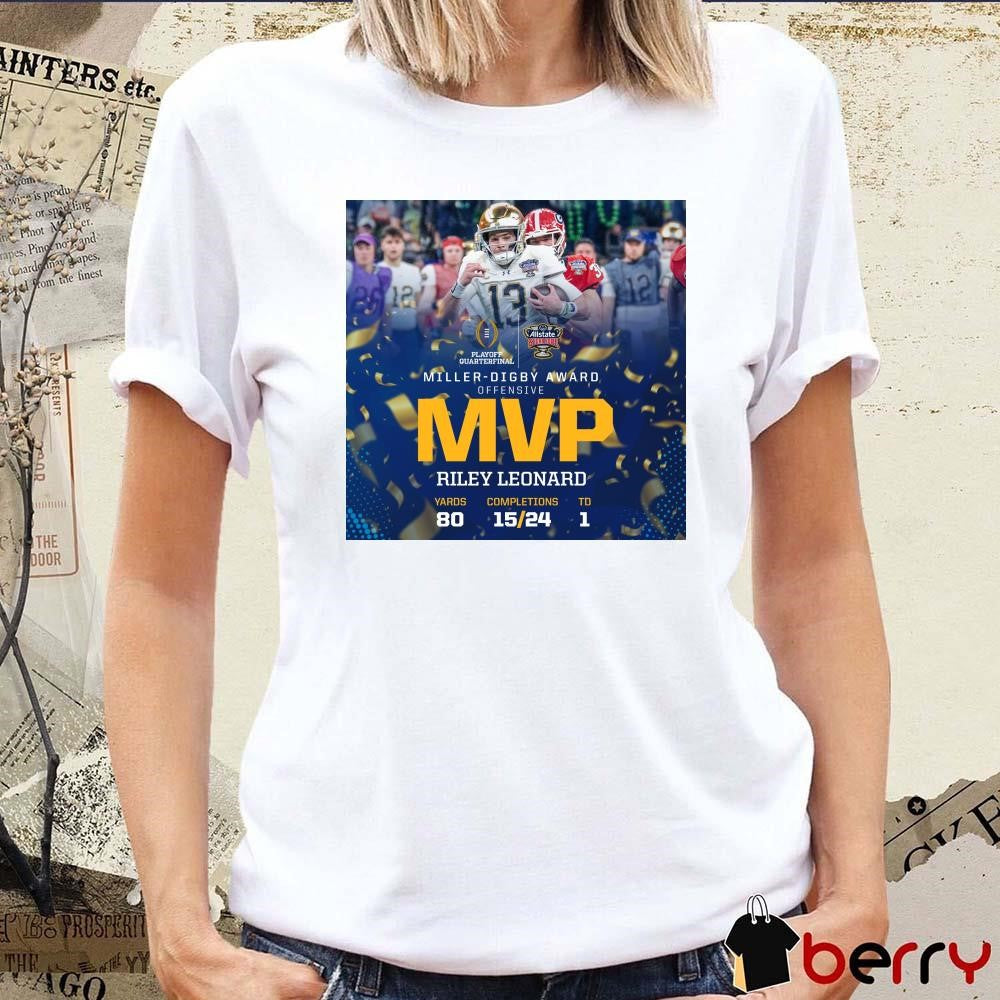 Poster Notre Dame Fighting Irish Riley Leonard Miller-Digby Award Offensive MVP Sugar Bowl 2025 t-shirt