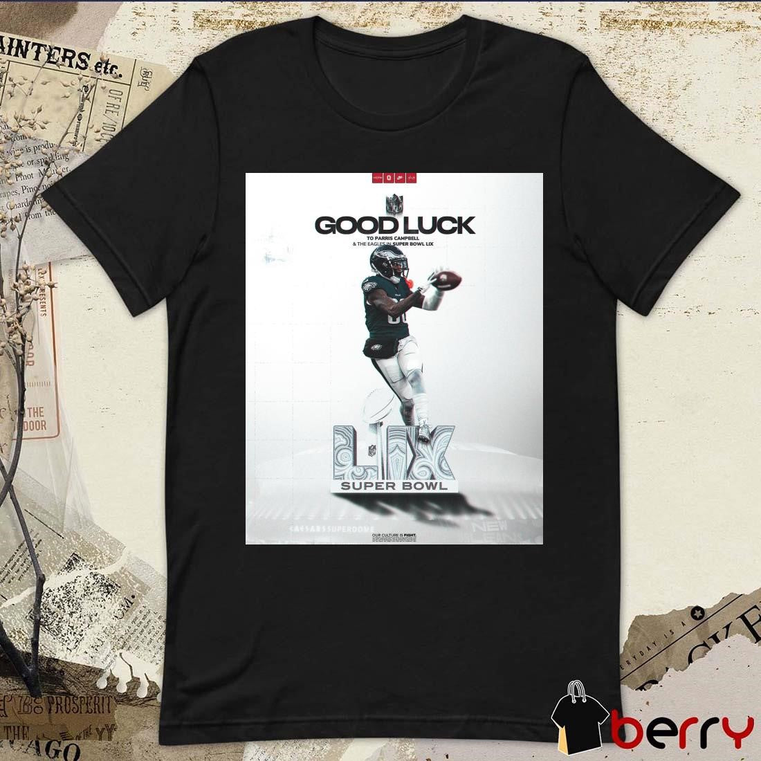 Poster Ohio State Football Good Luck To Parris Campbell Jr. And The Philadelphia Eagles In Super Bowl LIX t-shirt