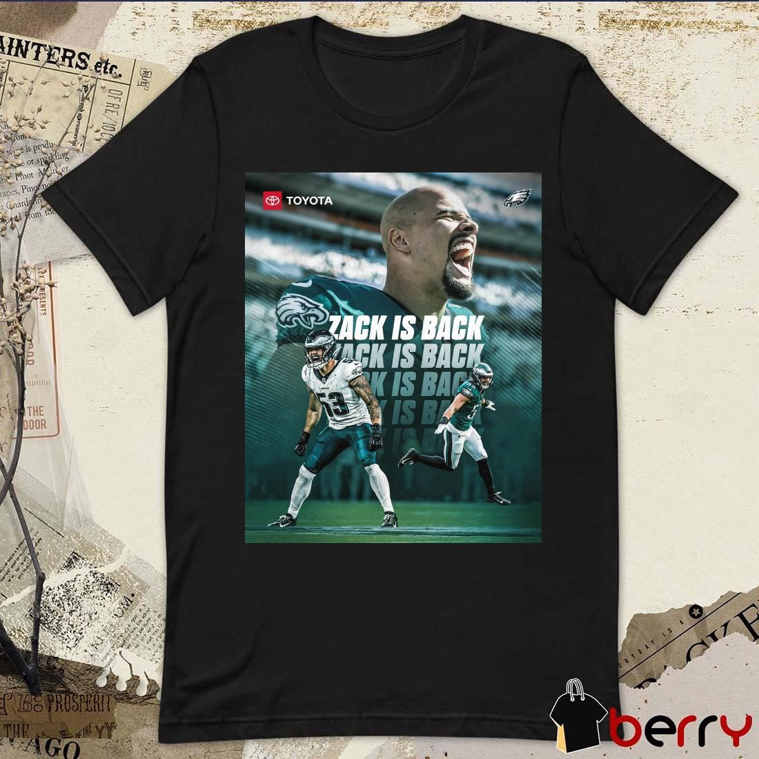 Poster Philadelphia Eagles Football Agreed To Terms To Sign Zack Baun To A Three-Year Deal Through 2027 Zack Is Back t-shirt