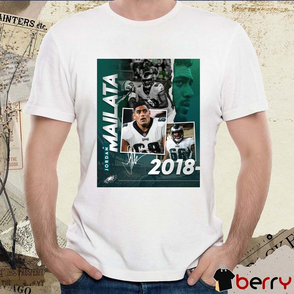 Poster Philadelphia Eagles Football Jordan Mailata From 7th Round Pick To Super Bowl Champion 2018-2025 Signature t-shirt