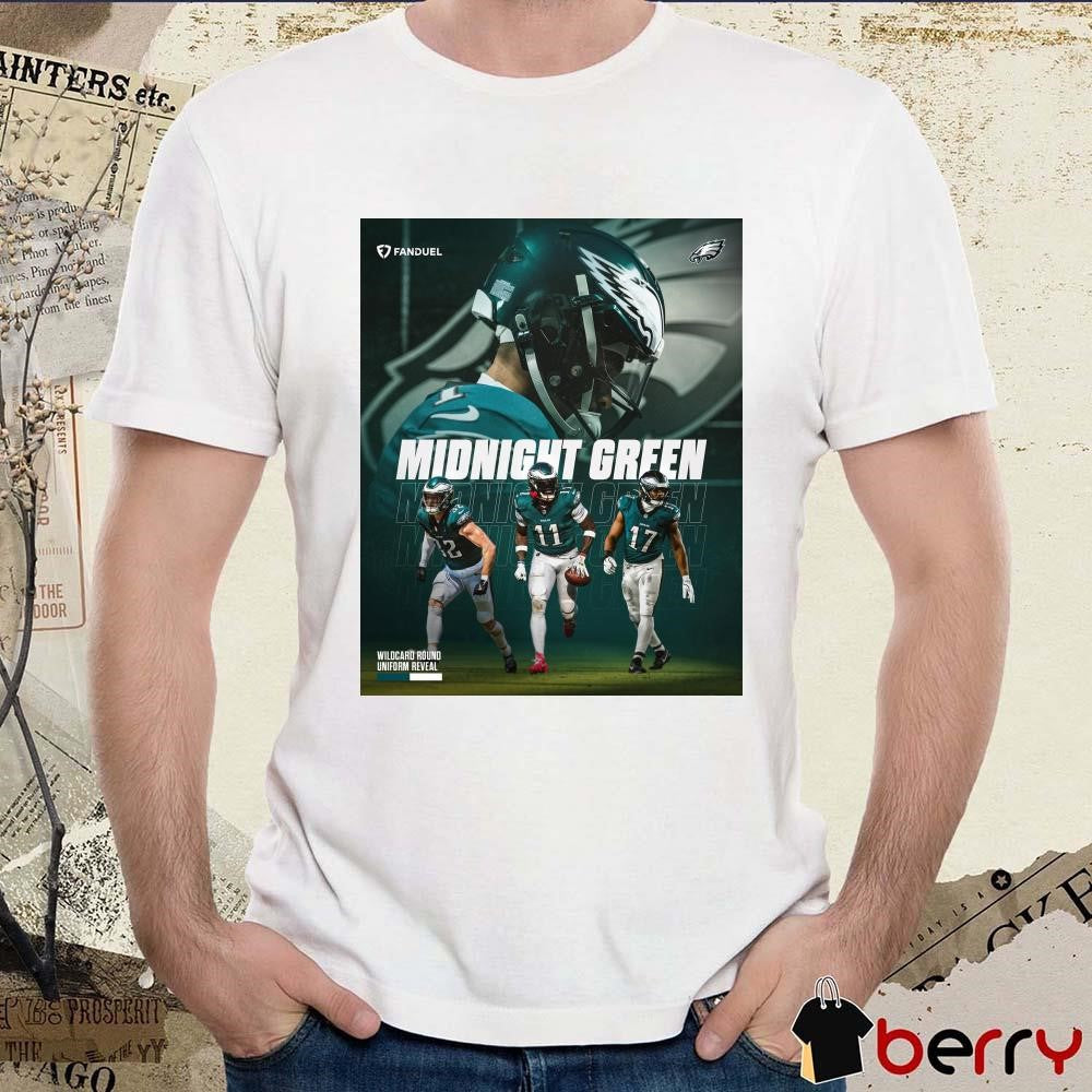Poster Philadelphia Eagles Jalen Hurts A.J. Brown Reed Blankenship Nakobe Dean Midnight Green Wildcard Round Uniform Reveal t-shirt