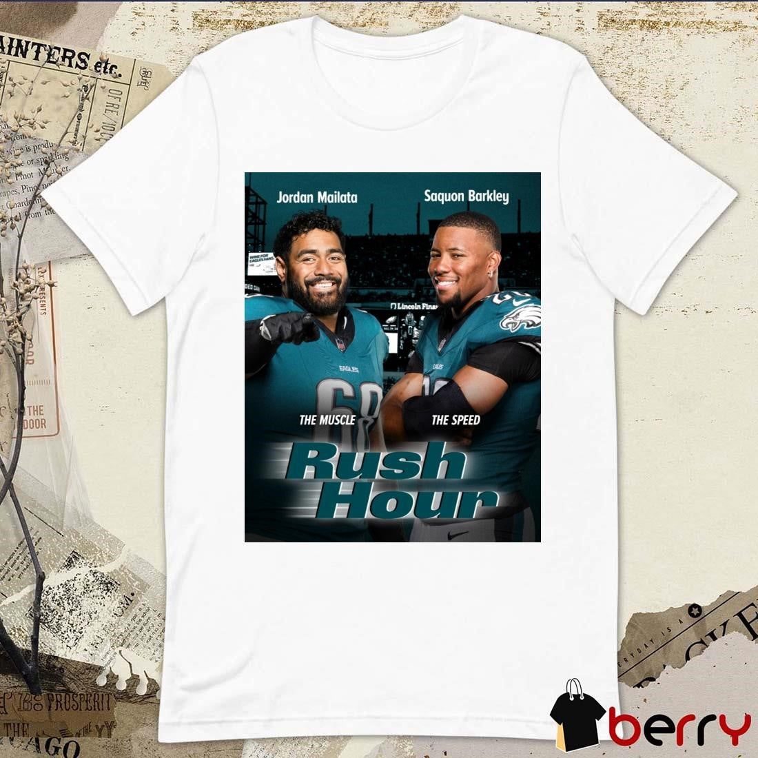 Poster Philadelphia Eagles Jordan The Muscle And Saquon Barkley The Speed Rush Hour 2025 NFL Playoffs t-shirt