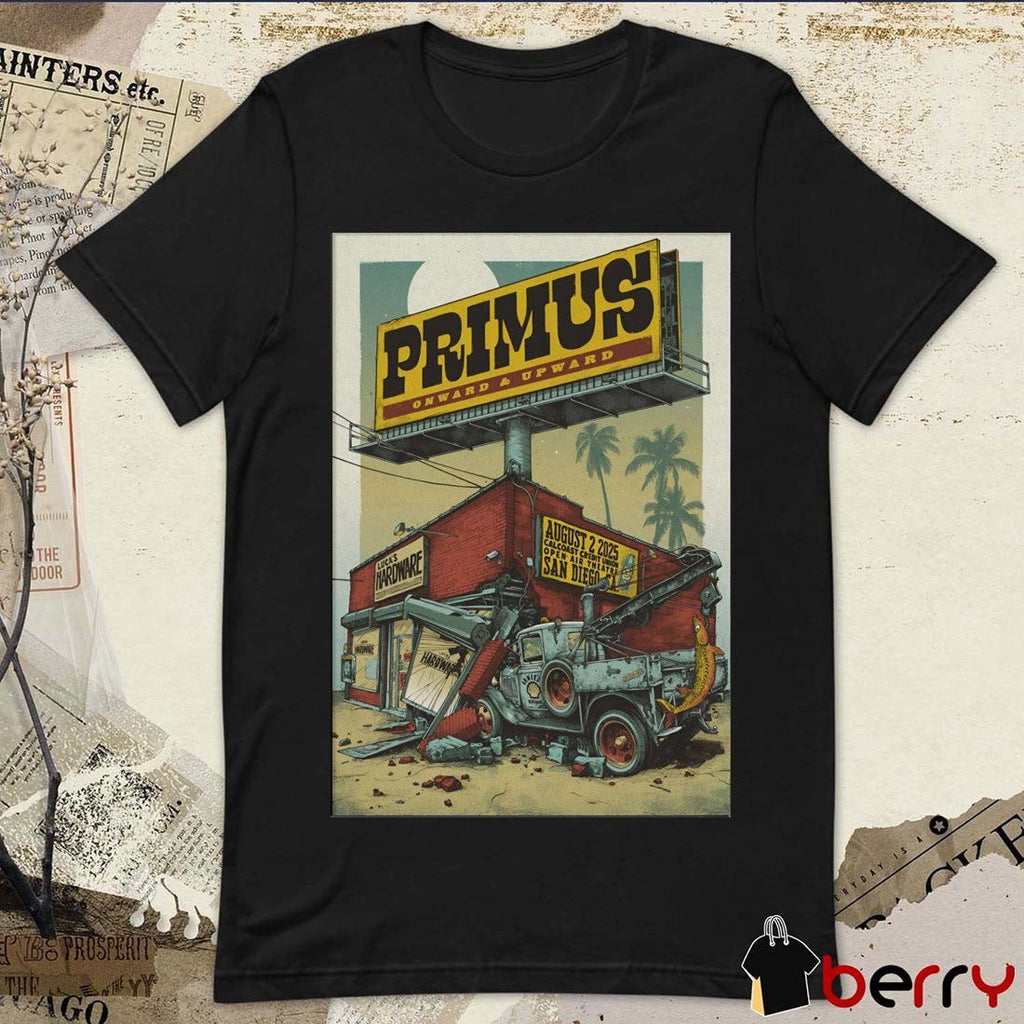 Poster Primus August 2 2025 Cal Coast Credit Union Open Air Theatre In San Diego CA t-shirt