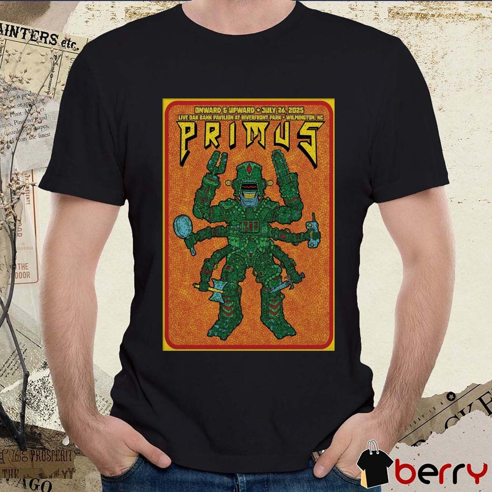 Poster Primus July 26 2025 Wilmington NC Live Dak Bank Pavilion At Riverfront Park t-shirt