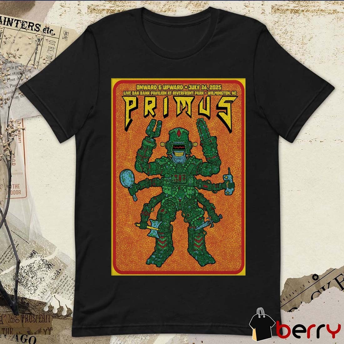 Poster Primus July 26 2025 Wilmington NC Live Dak Bank Pavilion At Riverfront Park t-shirt
