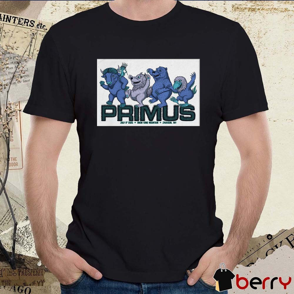 Poster Primus On July 8th 2025 Snow King Mountain In Jackson WY t-shirt