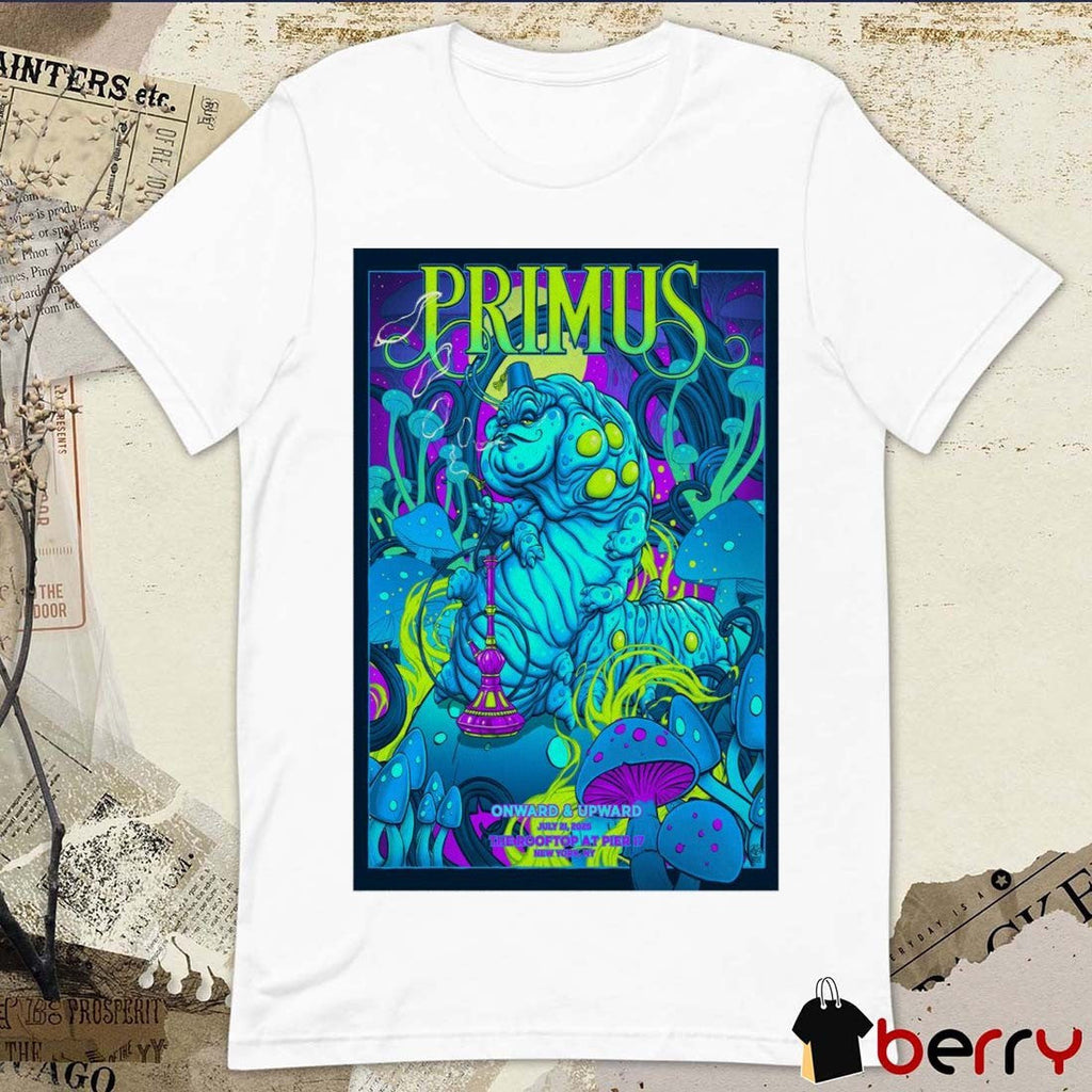 Poster Primus Onward And Upward July 21 2025 The Rooftop at Pier 17 New York City Event t-shirt