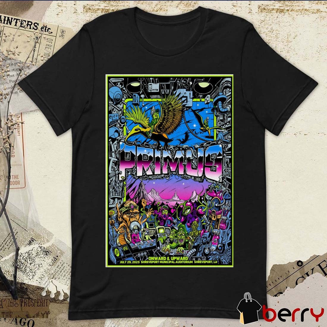 Poster Primus Onward And Upward July 29 2025 Shreveport Municipal Auditorium In Shreveport LA t-shirt