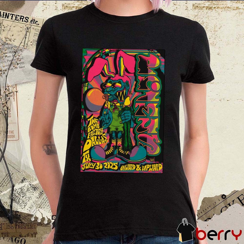 Poster Primus Onward & Upward July 30 2025 The Bomb Factory In Dallas TX t-shirt