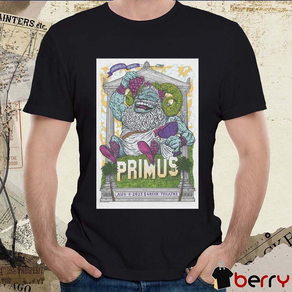 Poster Primus Onward and Upward August 6 2025 Greek Theatre Los Angeles CA Tour t-shirt