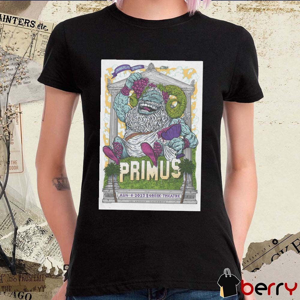Poster Primus Onward and Upward August 6 2025 Greek Theatre Los Angeles CA Tour t-shirt