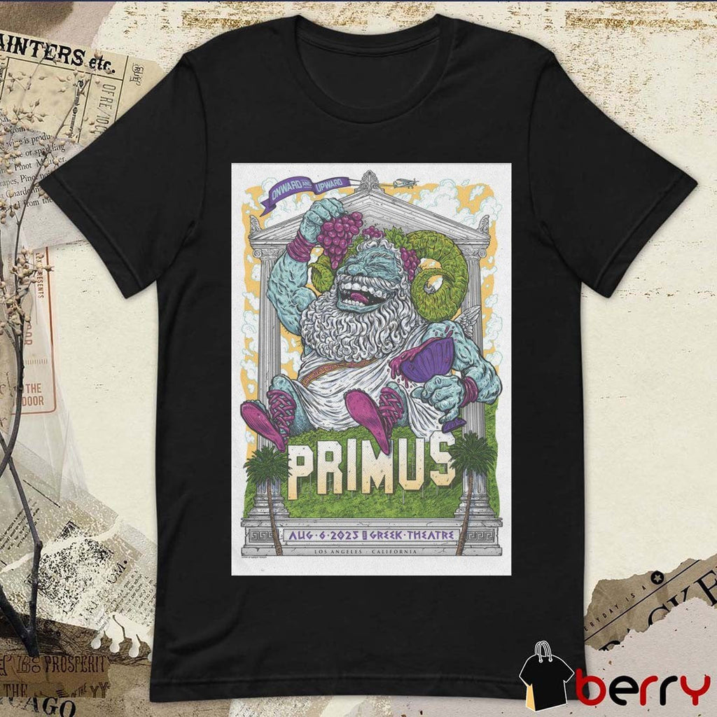 Poster Primus Onward and Upward August 6 2025 Greek Theatre Los Angeles CA Tour t-shirt