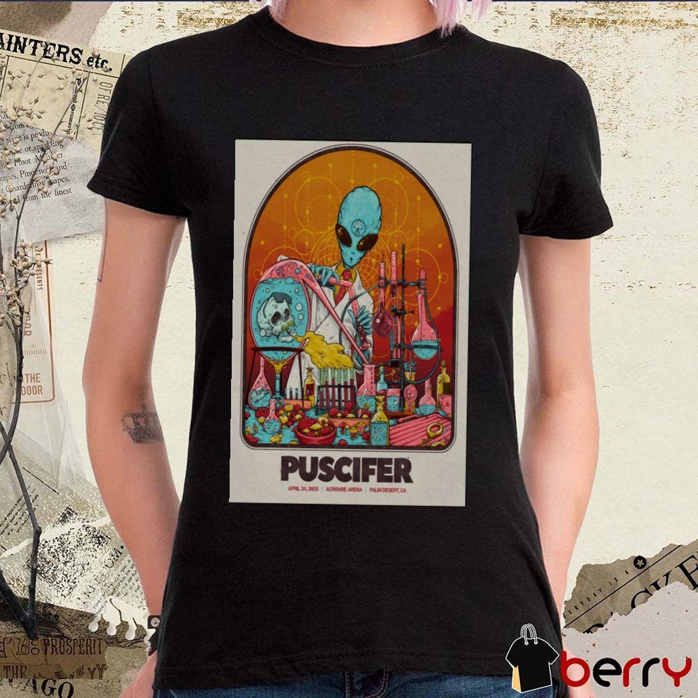 Poster Puscifer At Acrisure Arena In Palm Desert CA On April 24 2025 Concert t-shirt