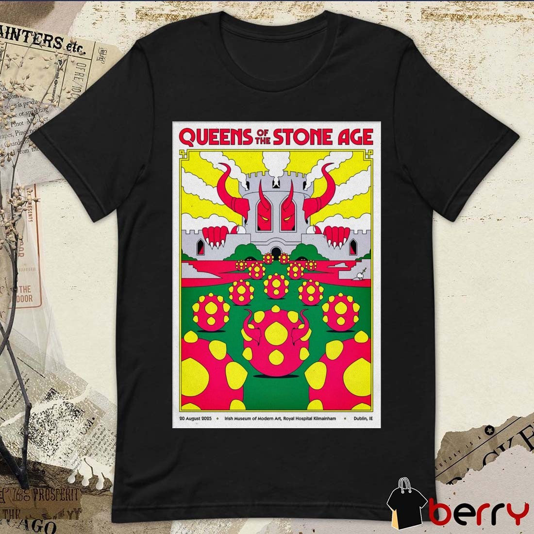 Poster Queens Of The Stone Age Royal Hospital Kilmainham in Dublin IE August 20 2025 t-shirt