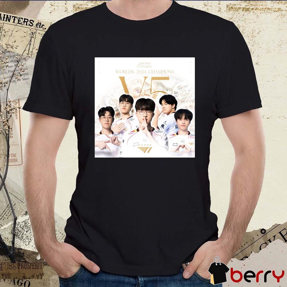 Poster SKT T1 League Of Legends Worlds 2024 Champions Our Time Our Legacy t-shirt