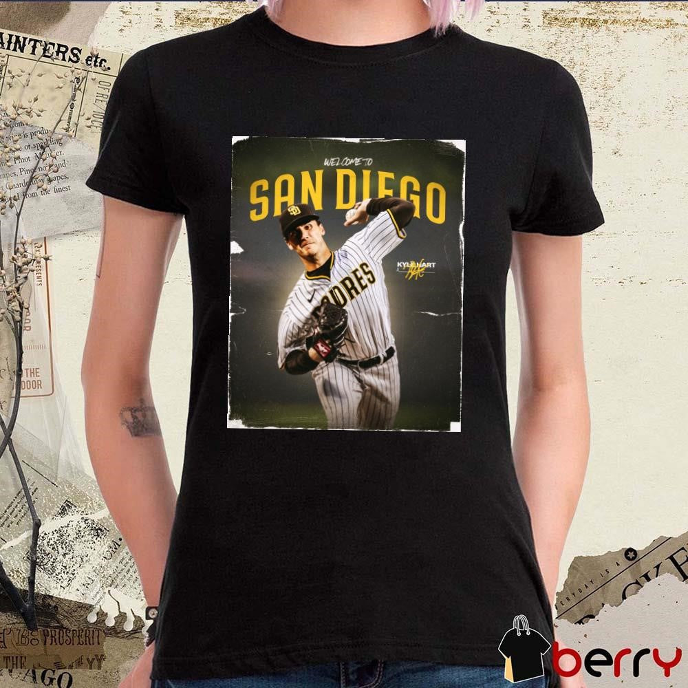 Poster San Diego Padres Baseball Welcome to San Diego Kyle Hart One-Year Contract Signature t-shirt