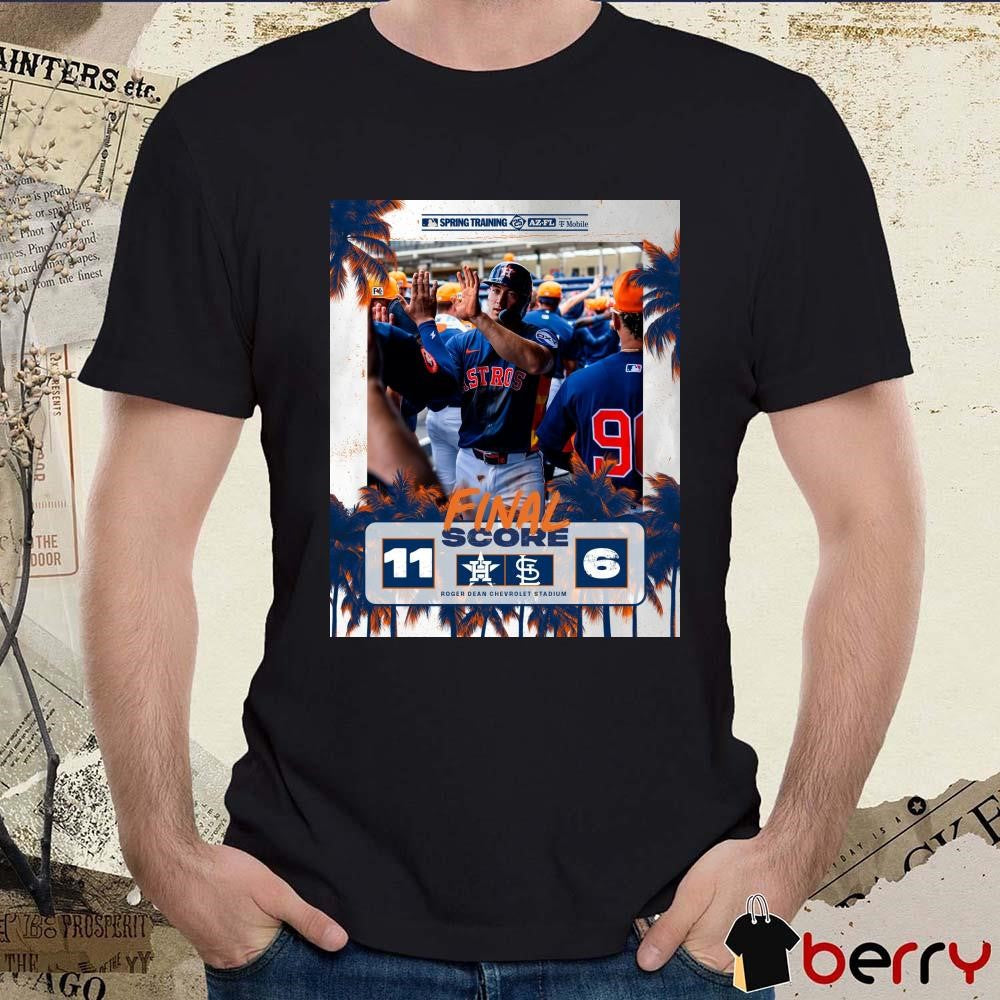 Poster Shay Whitcomb Final Score Houston Astros Vs St. Louis Cardinals 11 – 6 Roger Dean Chevrolet Stadium t-shirt