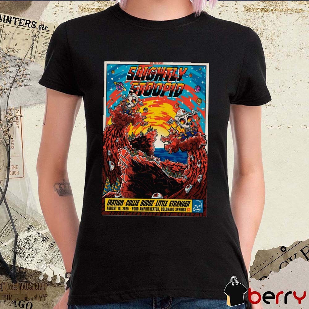 Poster Slightly Stoopid Ford Amphitheater in Colorado Springs CO August 10 2025 t-shirt