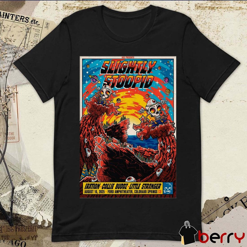 Poster Slightly Stoopid Ford Amphitheater in Colorado Springs CO August 10 2025 t-shirt