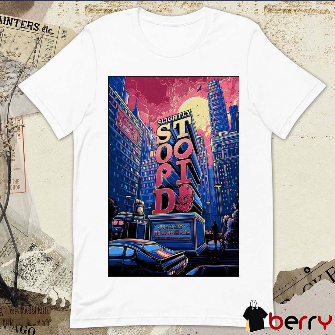 Poster Slightly Stoopid July 31 2025 Highmark Skyline Stage at the Mann Philadelphia PA t-shirt