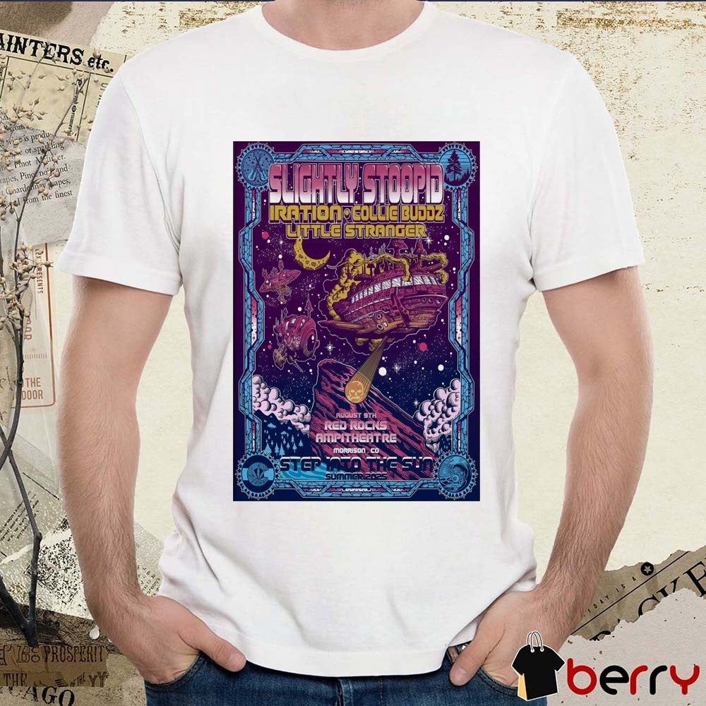 Poster Slightly Stoopid Summer Tour August 9 2025 Red Rocks Amphitheatre in Morrison CO t-shirt
