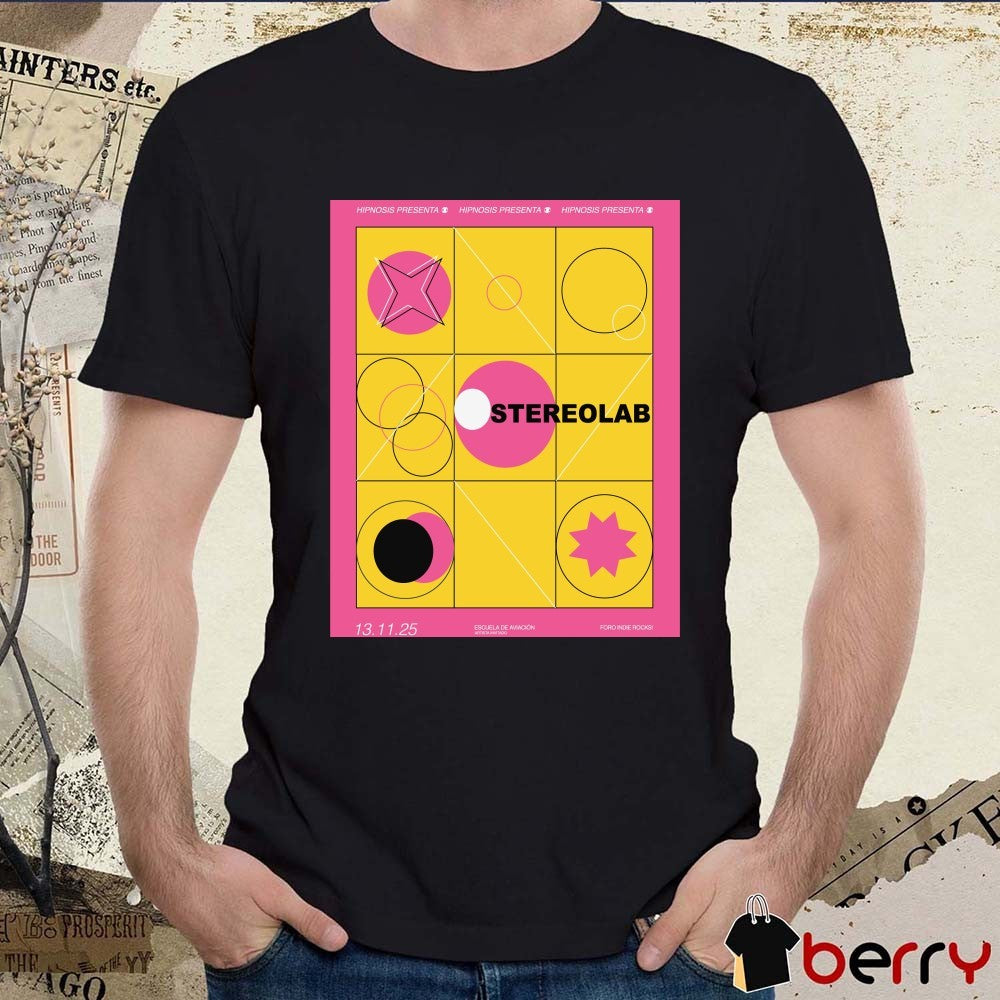 Poster Stereolab Mexico Tour On November 13 2025 Foro Indie Rocks t-shirt