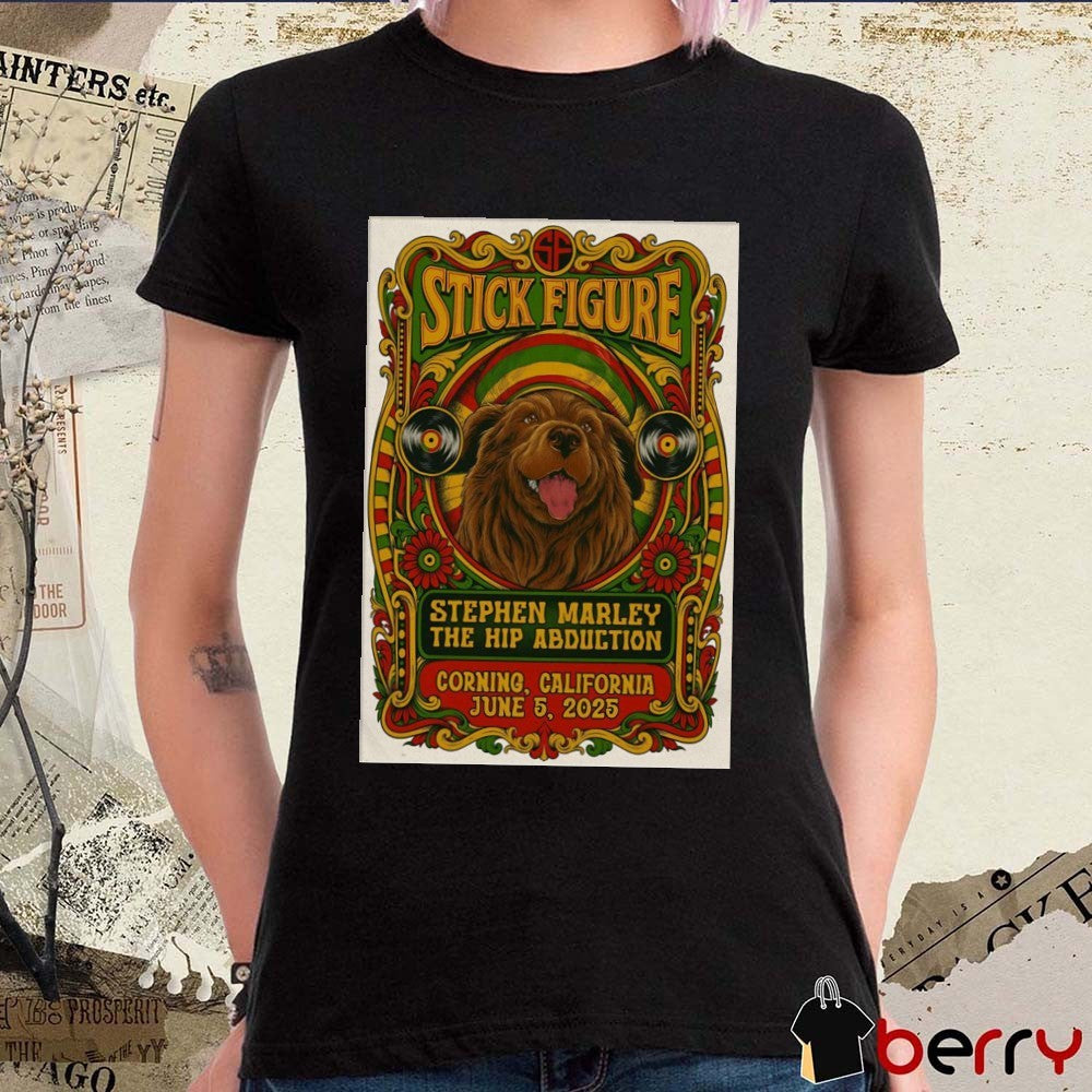 Poster Stick Figure Stephen Marley The Hip Abduction Obsidian Spirits Amphitheater On June 5 2025 Corning CA t-shirt