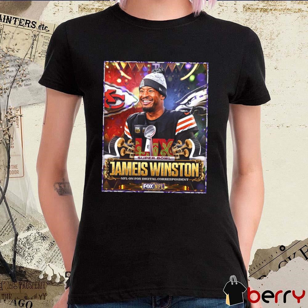 Poster Super Bowl LIX New Orleans 2024 Jameis Winston NFL on FOX Digital Correspondent t-shirt