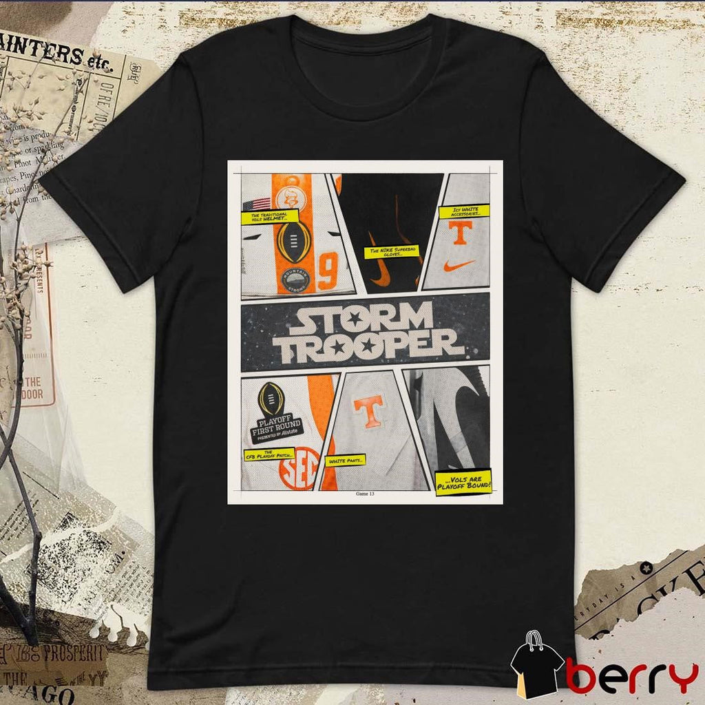 Poster Tennessee Vols Storm Trooper The Traditional Vols Helmet Playoff First Round Presented By Allstate The Cfb Playoff Patch t-shirt