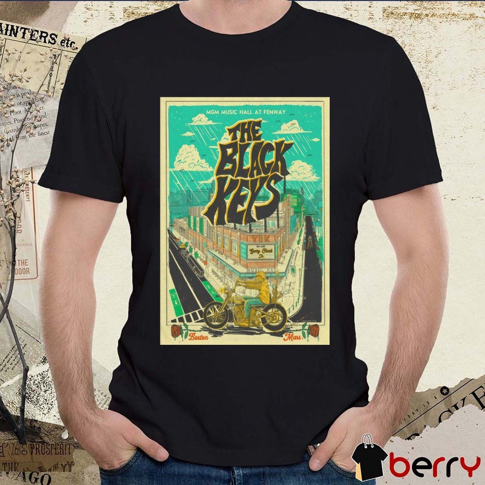 Poster The Black Keys August 16 2025 MGM Music Hall At Fenway In Boston MA t-shirt