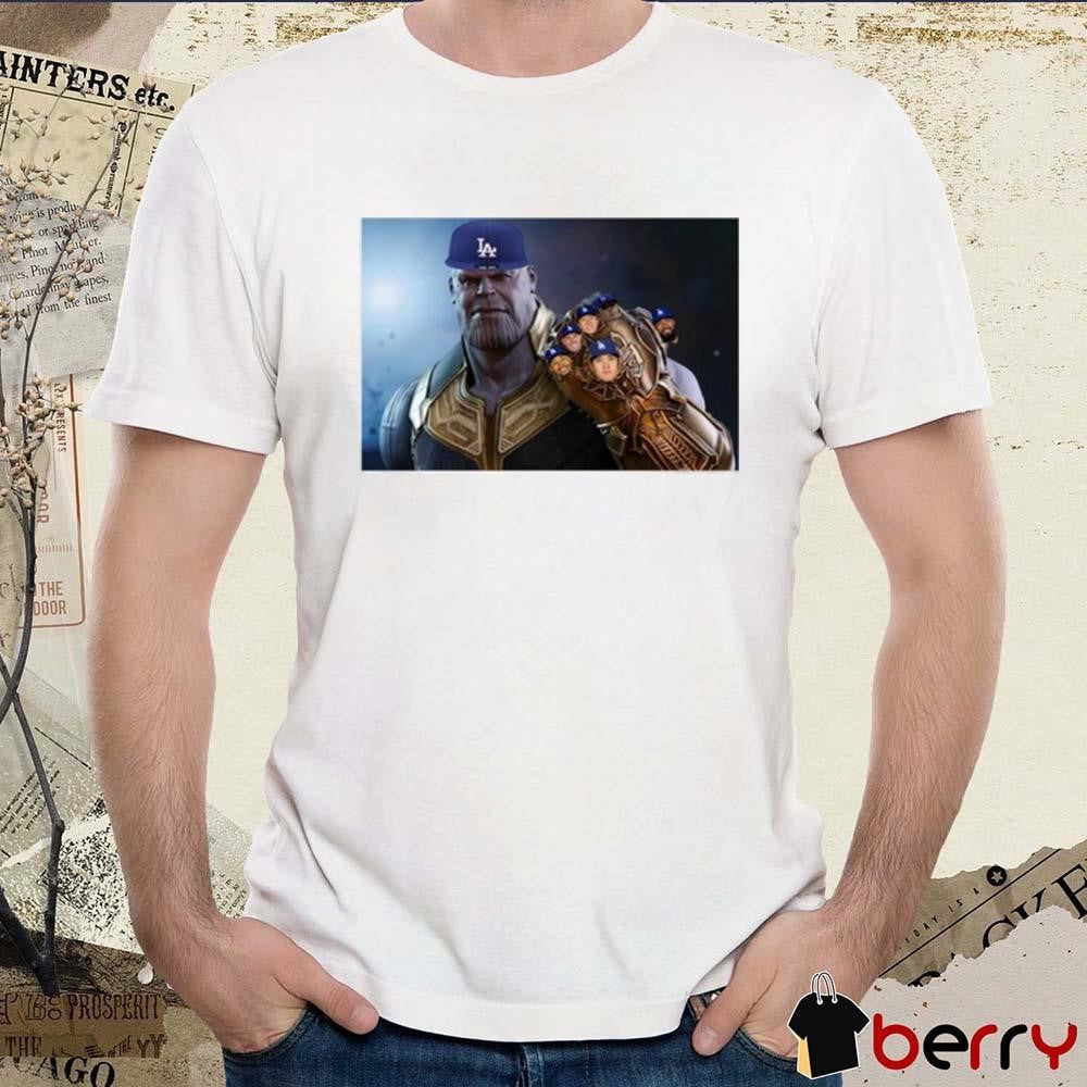 Poster The Los Angeles Dodgers Have Collected All Infinity Stones t-shirt