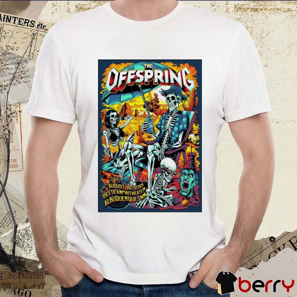 Poster The Offspring August 26 2025 Isleta Amphitheater In Albuquerque NM t-shirt