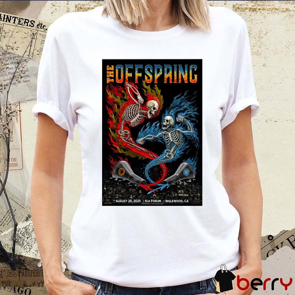 Poster The Offspring Kia Forum Inglewood CA August 29 2025 Tour t-shirt